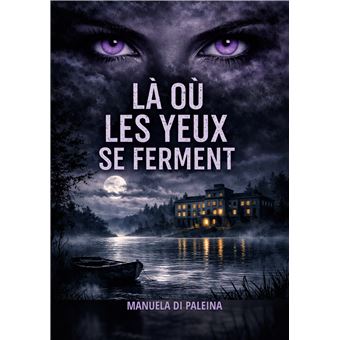 Là où les Yeux se Ferment - 1