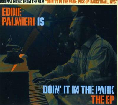 Is doin' it in the park - The EP