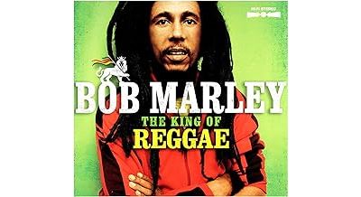 Bob Marley : The King Of Reggae