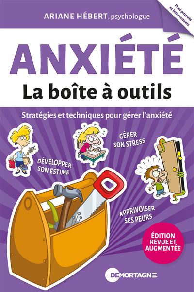 Anxiété, la boîte à outils