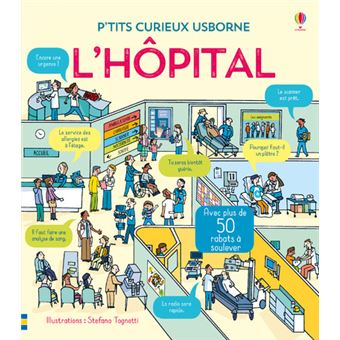 A l'hôpital - P'tits curieux Usborne