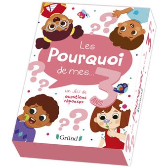 Les pourquoi de mes 3 ans - Un jeu de questions réponses