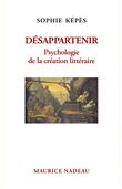 Désappartenir - Psychologie de la création littéraire
