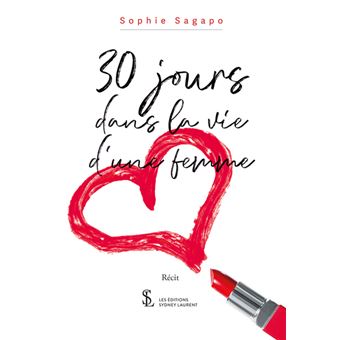 30 jours dans la vie d’une femme