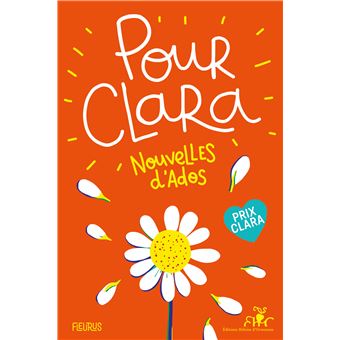 Pour Clara. Nouvelles d'ados. Prix Clara 2020