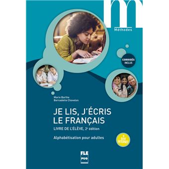 Je Lis J Ecris Le Francais Livre De L Eleve 2e Edition Broche Marie Barthe Bernadette Chovelon Achat Livre Fnac