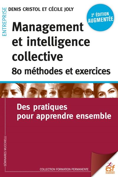 Vignette document Management et intelligence collective : 60 méthodes et exercices