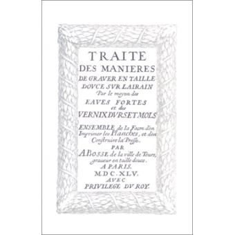 Traité des manières de graver en taille douce sur l'airain