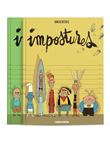 Impostures - Pack tomes 01 et 02