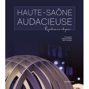 100 entreprises de la Haute-Saône