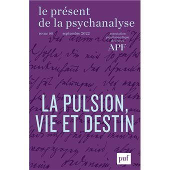 Le present de la psychanalyse, vol. 8 (2022-2)