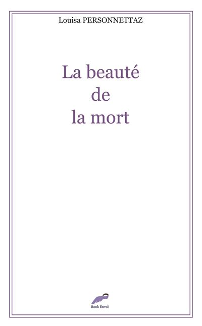La beaute de la mort
