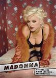 Madonna, l'itinéraire d'une légende