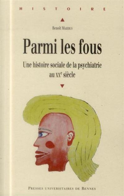 Parmi les fous -  Majerus - broché