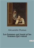 Les femmes qui tuent et les femmes qui votent