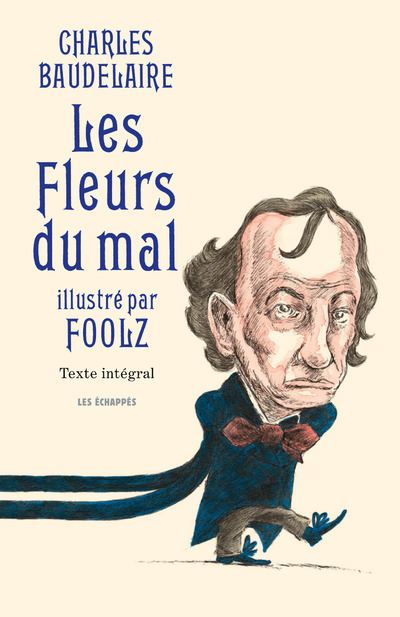 Les fleurs du mal illustre par foolz