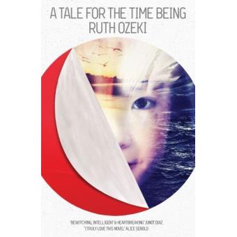 A tale for the time being - Poche - Ruth L. Ozeki - Achat Livre | fnac