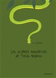 Le Serpent. Les Sciences naturelles de Tatsu Nagata