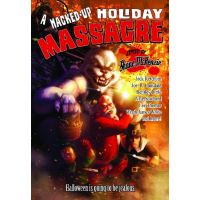 A Hacked-Up Holiday Massacre