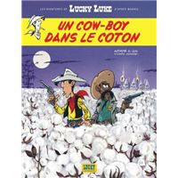 Les Aventures de Lucky Luke d'après Morris - Un cow-boy dans le coton
