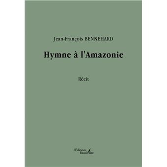 Hymne à l'Amazonie