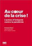 Au coeur de la crise !