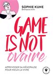 Game is not ovaire