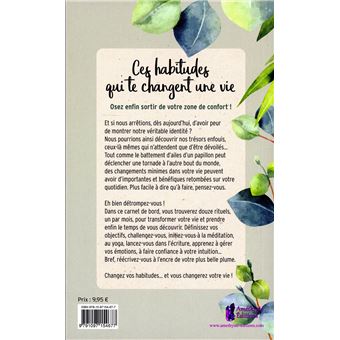 Ces habitudes qui te changent une vie