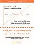 Réussir ses études universitaires en France - How to succeed in your University studies in France