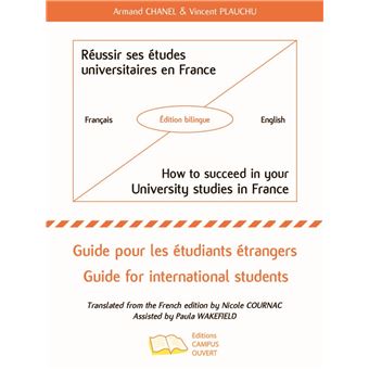Réussir ses études universitaires en France - How to succeed in your University studies in France