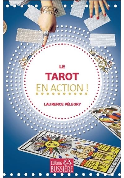 Le tarot en action