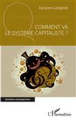 Comment va le système capitaliste ?