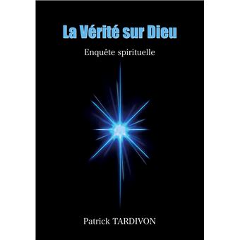 La Vérité sur Dieu