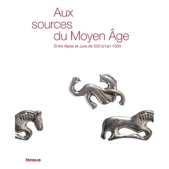 Aux sources du Moyen Age