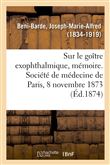 Quelques considérations sur le goître exophthalmique, mémoire