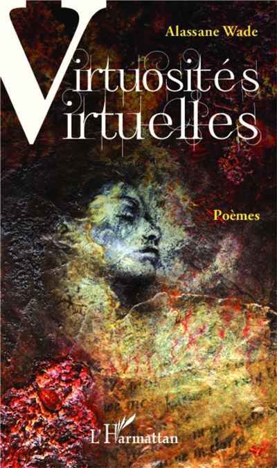 Virtuosités virtuelles : poèmes