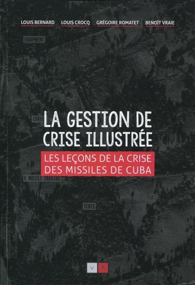 La gestion de crise illustrée