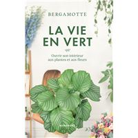 La vie en vert
