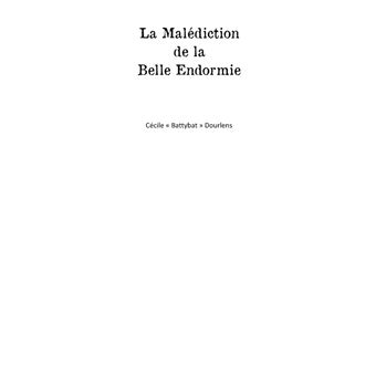La malédiction de la Belle endormie
