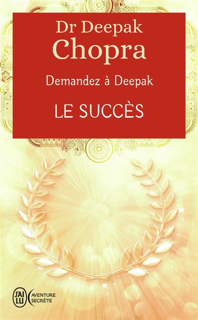 Le succès - Deepak Chopra - Poche