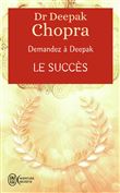 Demandez à Deepak - Le succès