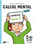 Calcul mental rapide Exercices Année 2