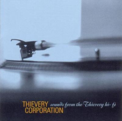 Sounds from the Thievery hi-fi