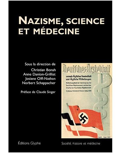 Nazisme, science et medecine