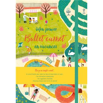 Mon premier Bullet carnet - En vacances