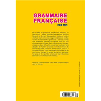 Grammaire française pour tous. Cours et entraînements progressifs