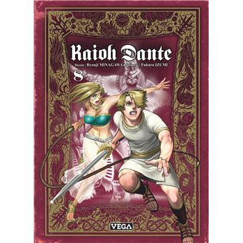 Kaioh Dante - Tome 8