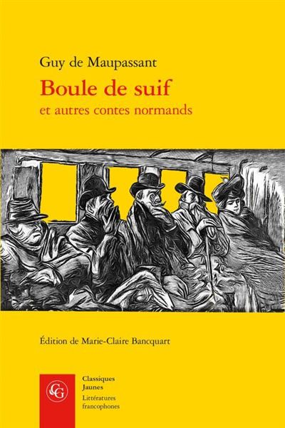 Boule de suif et autres contes normands