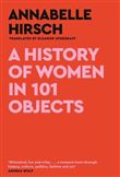 A History of Women in 101 Objects