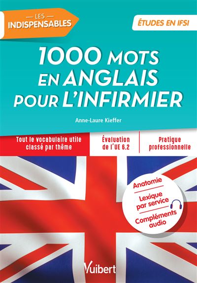 Les 1000 mots en anglais pour l'infirmier - Anne-Laure Kieffer - broché
